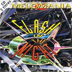Melomania - Flash In The Night mp3 album