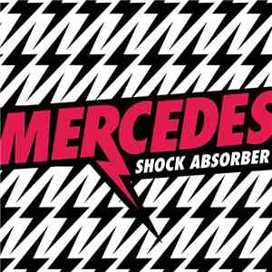 Mercedes  - Shock Absorber (Remixes) mp3 album