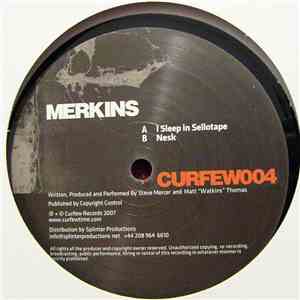 Merkins - I Sleep In Sellotape / Nesk mp3 album