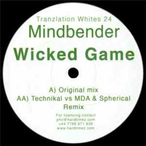 Mindbender  - Wicked Game mp3 album
