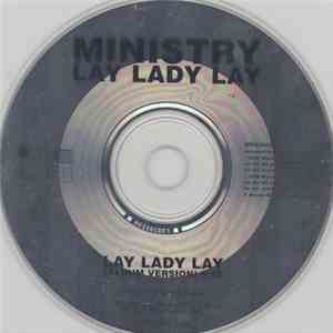 Ministry - Lay Lady Lay mp3 album