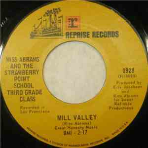 Miss Abrams And The Strawberry Point 4th Grade Class - Mill Valley / The Happiest Day Of My Life mp3 album