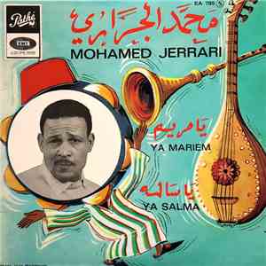 Mohamed Jerrari - Ya Mariem / Ya Salma mp3 album