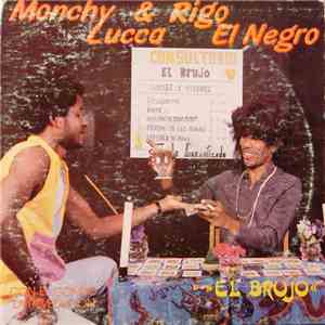 Monchy Lucca Y Rigo El Negro - El Brujo mp3 album