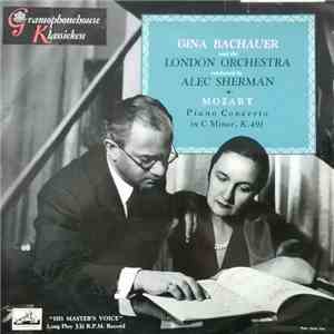 Mozart / Gina Bachauer, The London Orchestra, Alec Sherman - Piano Concerto In C Minor, K. 491 mp3 album