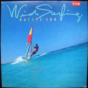 Native Son - Wind Surfing mp3 album