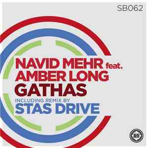 Navid Mehr Feat. Amber Long - Gathas mp3 album