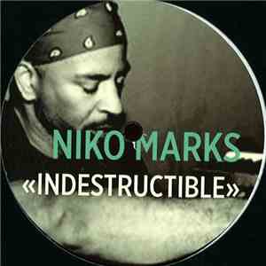 Niko Marks - Indestructible mp3 album