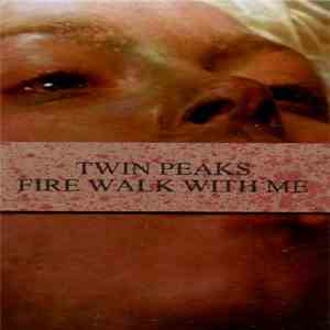 No Artist - Twin Peaks: Fire Walk With Me mp3 album