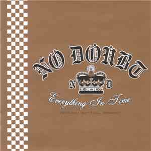 No Doubt - Everything In Time (B-Sides, Rarities, Remixes) mp3 album