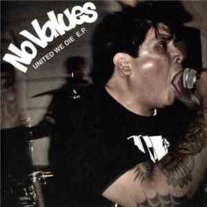 No Values - United We Die mp3 album