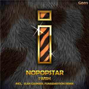 Nopopstar - I Wish mp3 album