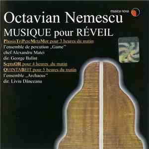 Octavian Nemescu - Musique Pour Réveil mp3 album
