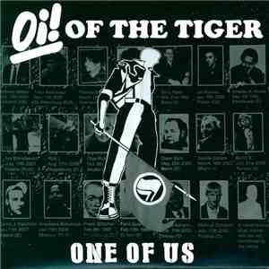 Oi! Of The Tiger - One Of Us mp3 album