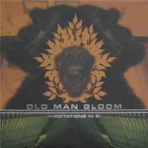 Old Man Gloom - Meditations In B mp3 album