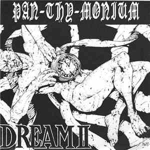 Pan-Thy-Monium - Dream II mp3 album