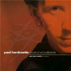 Paul Hardcastle - Sound Syndicate - Are You Ready... mp3 album