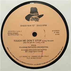 PFO Pilgrim Fathers Orchestra - Touch Me Don't Stop mp3 album