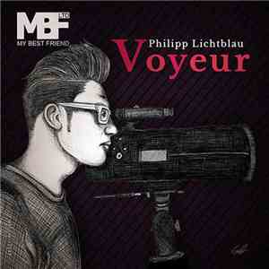 Philipp Lichtblau - Voyeur EP mp3 album