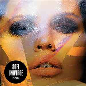 Pnau - Soft Universe mp3 album