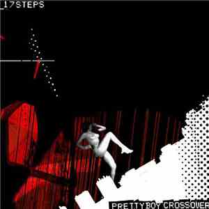 Pretty Boy Crossover - 17 Steps mp3 album
