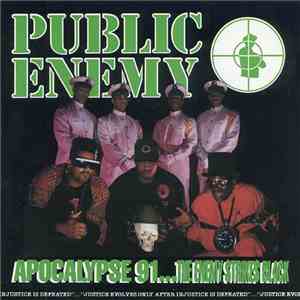 Public Enemy - Apocalypse 91... The Enemy Strikes Black mp3 album