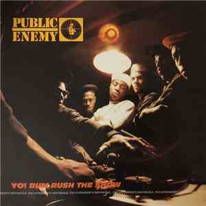 Public Enemy - Yo! Bum Rush The Show mp3 album
