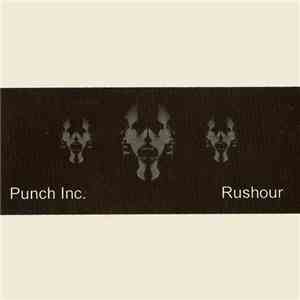 Punch Inc. - Rushour mp3 album