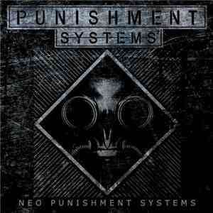 PUNISHMENT SYSTEMS² - Neo Punishment Systems mp3 album