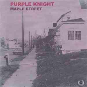 Purple Knight - Maple Street mp3 album