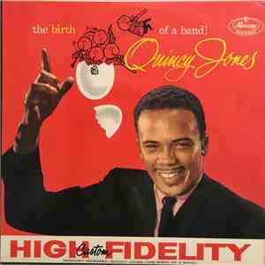 Quincy Jones - The Birth Of A Band mp3 album