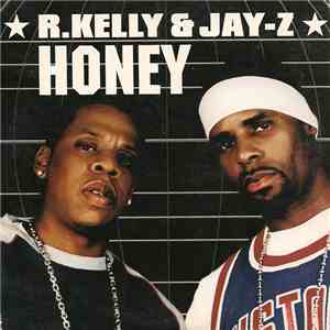 R. Kelly & Jay-Z - Honey mp3 album