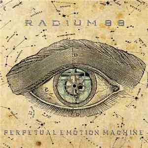 Radium88 - Perpetual Emotion Machine mp3 album