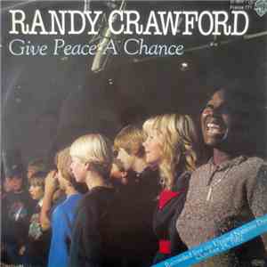 Randy Crawford - Give Peace A Chance mp3 album