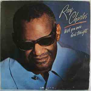 Ray Charles - Wish You Were Here Tonight mp3 album