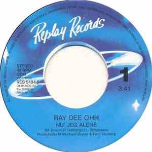 Ray Dee Ohh - Nu' Jeg Alene mp3 album