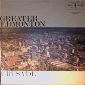 Rev. Roy D. Bell , featuring a 1,200 voice choir - Greater Edmonton Crusade mp3 album