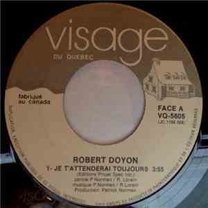 Robert Doyon - Je T'attenderai Toujours mp3 album