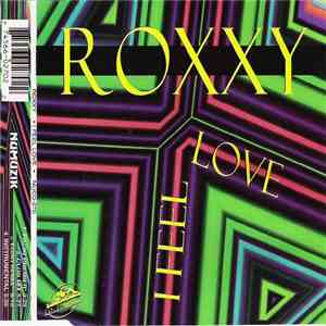 Roxxy - I Feel Love mp3 album