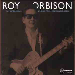 Roy Orbison - The Monument Singles Collection (1960-1964) mp3 album