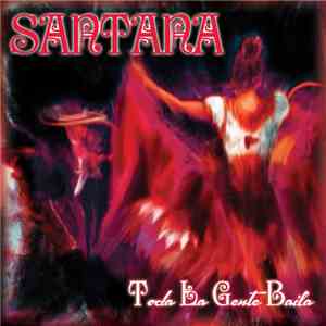 Santana - Toda La Gente Baila mp3 album