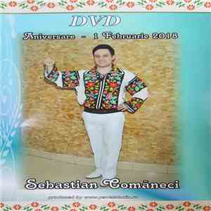 Sebastian Comaneci - Aniversare zi de nastere 2018 mp3 album