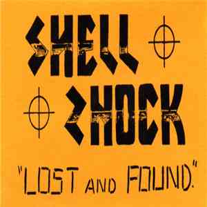 Shell Shock - Lost And Found. mp3 album