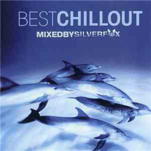 Silverfox  - Best Chillout mp3 album
