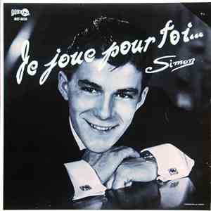 Simon Blanchette - Je Joue Pour Toi... mp3 album