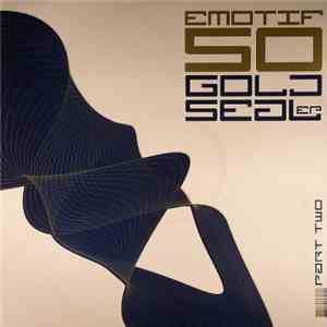 Sketch & DJ Code / Rascal & Klone - Goldseal EP (Part 2) mp3 album
