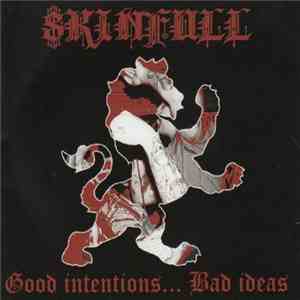 Skinfull - Good Intentions... Bad Ideas mp3 album