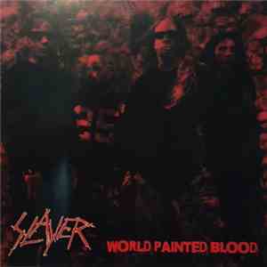 Slayer - World Painted Blood mp3 album