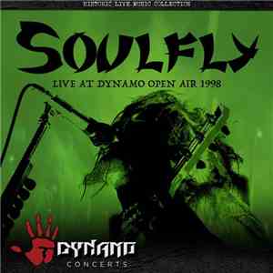 Soulfly - Live At Dynamo Open Air 1998 mp3 album