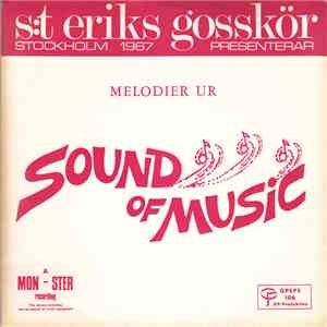 S:t Eriks Gosskör - Stockholm 1967 Presenterar Sound Of Music mp3 album